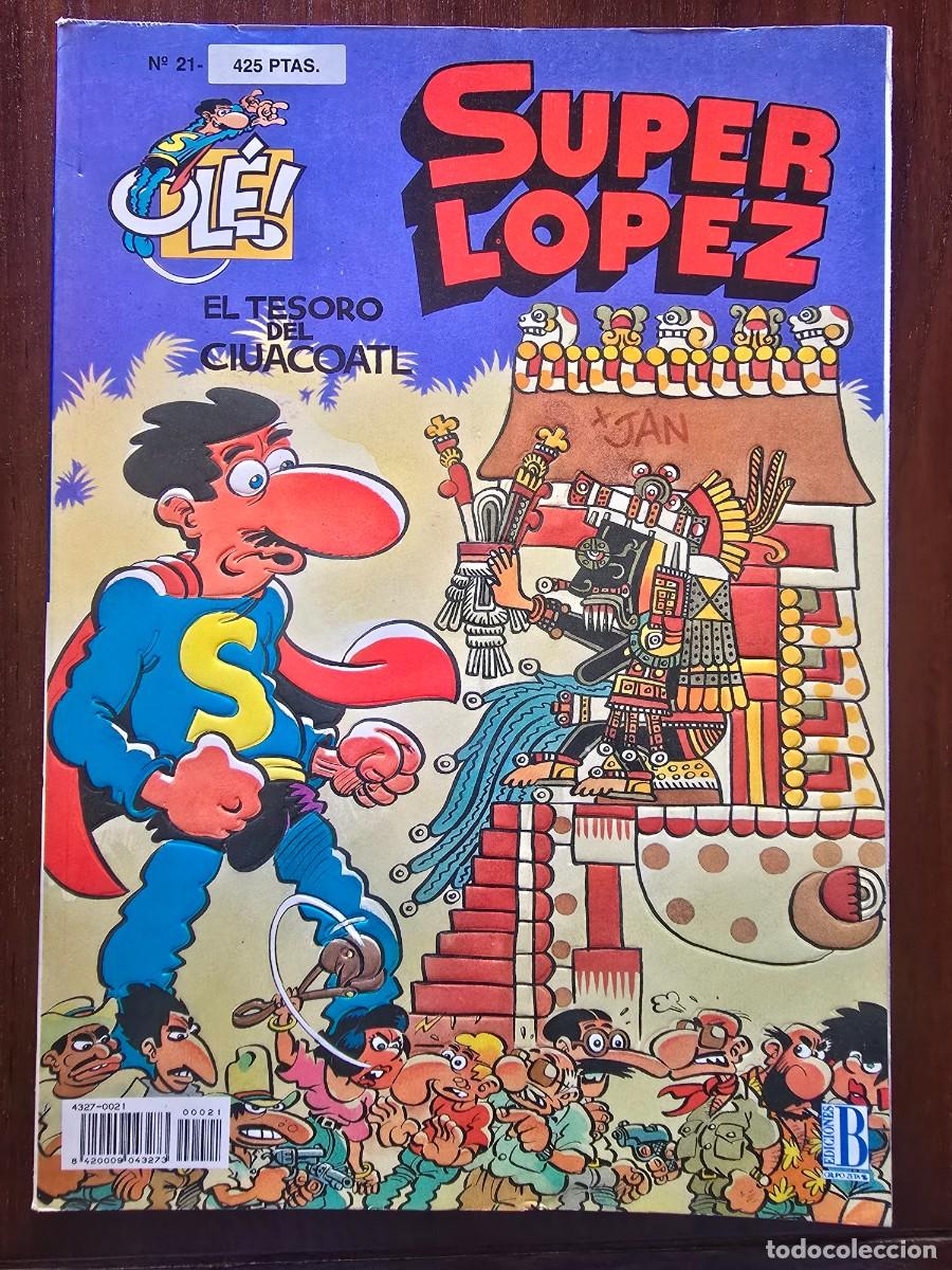 C&oacute;mics: Col. Ole 21 Super Lopez.Superlopez El Tesoro de Ciuacoatl 2&ordf; edicion.Ediciones B 1996.en relieve