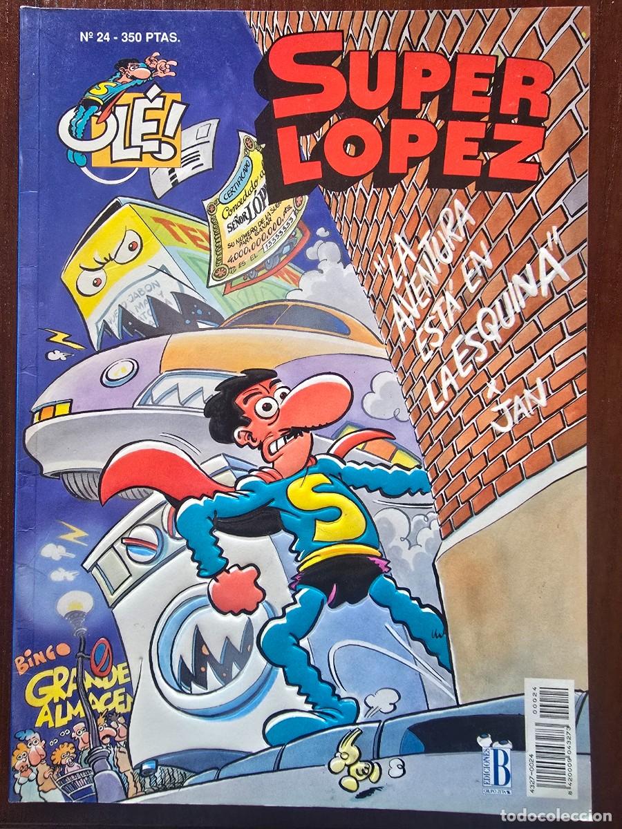 C&oacute;mics: Col. Ole 24 Super Lopez.Superlopez Aventura esta en la Esquina 1&ordf; edicion.Edicione B 1993.en relieve