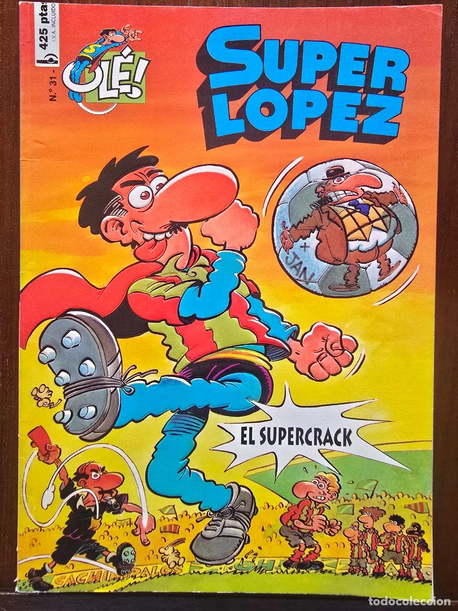 C&oacute;mics: Col. Ole 31 Super Lopez.Superlopez El Supercrack 1&ordf; edicion.Ediciones B 1997.en relieve