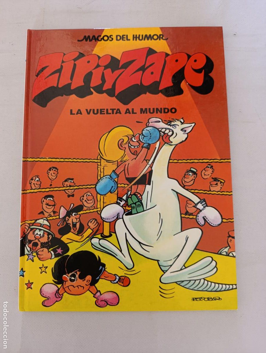 C&oacute;mics: ZIPI Y ZAPE - LA VUELTA AL MUNDO - MAGOS DEL HUMOR N&ordm; 13 - EDICIONES B - TAPA DURA (122)