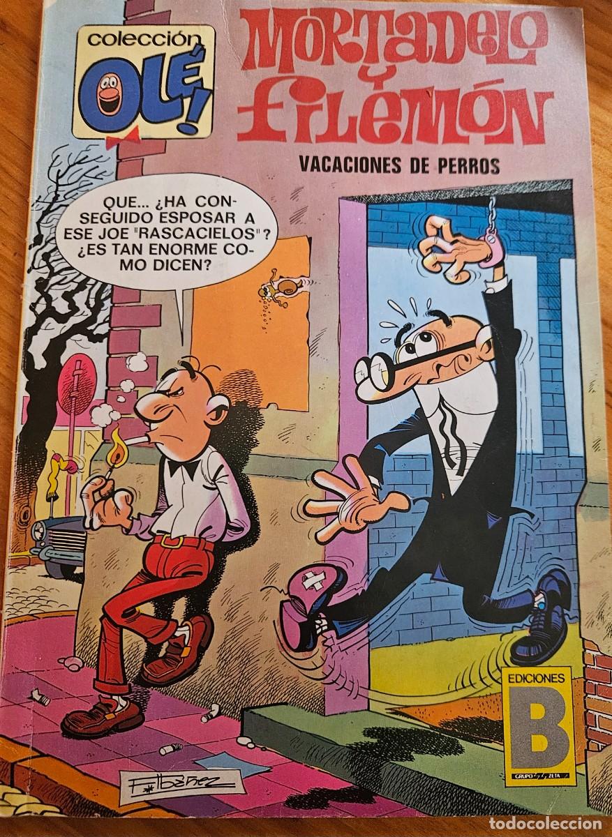 C&oacute;mics: Mortadelo y Filem&oacute;n - Vacaciones de perros - Colecci&oacute;n Ol&eacute;! 1987 - 120 - M7 - Ediciones B