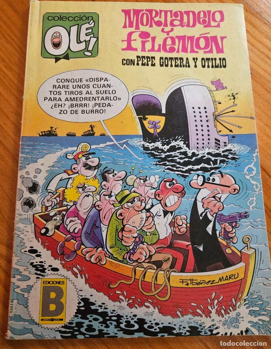 C&oacute;mics: Mortadelo y Filem&oacute;n con Pepe Gotera y Otilio - Colecci&oacute;n Ol&eacute;! 1987 - 240 - M33 - Ediciones B