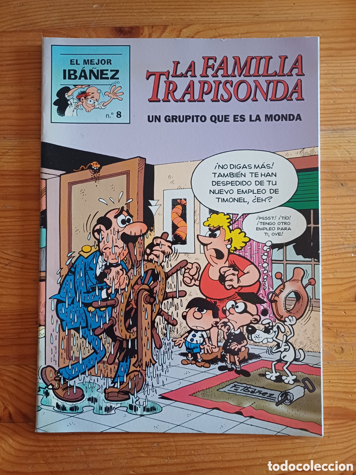 C&oacute;mics: La familia trapisonda Un grupito que es la monda El mejor Iba&ntilde;ez Francisco Iba&ntilde;ez