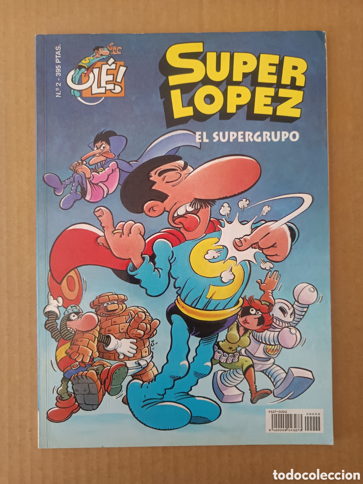 C&oacute;mics: Colecci&oacute;n Ol&eacute;! N&deg;2 Superl&oacute;pez: El Supergrupo, por Jan (Ediciones B, 1995).