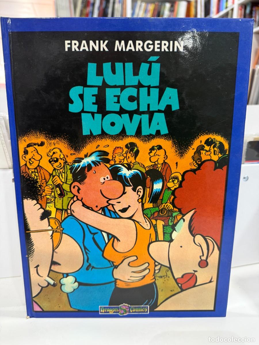 Comics: Lulu se echa novia - Frank Margerin - Dragon Comics 1989 Ediciones B