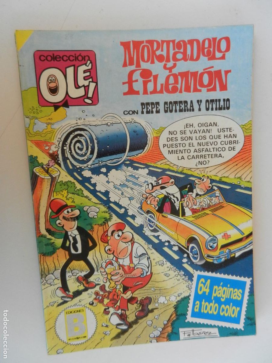 C&oacute;mics: MORTADELO Y FILEM&Oacute;N -CON PEPE GOTERA Y OTILIO - OL&Eacute; - EDICIONES B DICIEMBRE 1987.