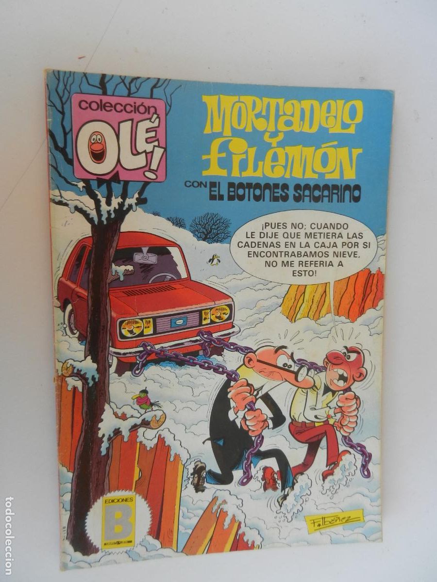 C&oacute;mics: MORTADELO Y FILEM&Oacute;N -EL BOTONES SACARINO - OL&Eacute; - EDICIONES B JULIO 1987.