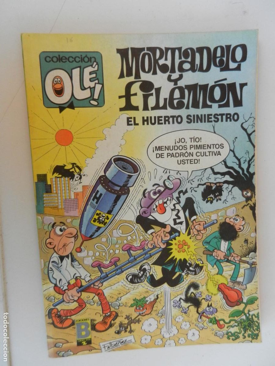 C&oacute;mics: MORTADELO Y FILEM&Oacute;N - Y EL BOTONES SACARINO - EL HUERTO SINIESTRO - OL&Eacute; - EDICIONES B SEP. 1988 1&ordf; E
