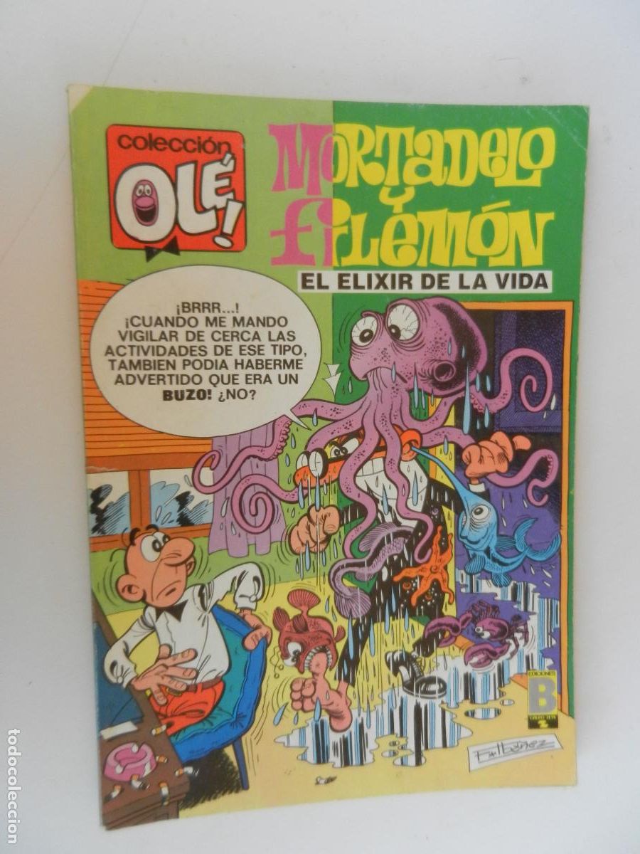 C&oacute;mics: MORTADELO Y FILEM&Oacute;N - EL ELIXIR DE LA VIDA - OL&Eacute; - EDICIONES B MAYO 1988 1&ordf; ED.