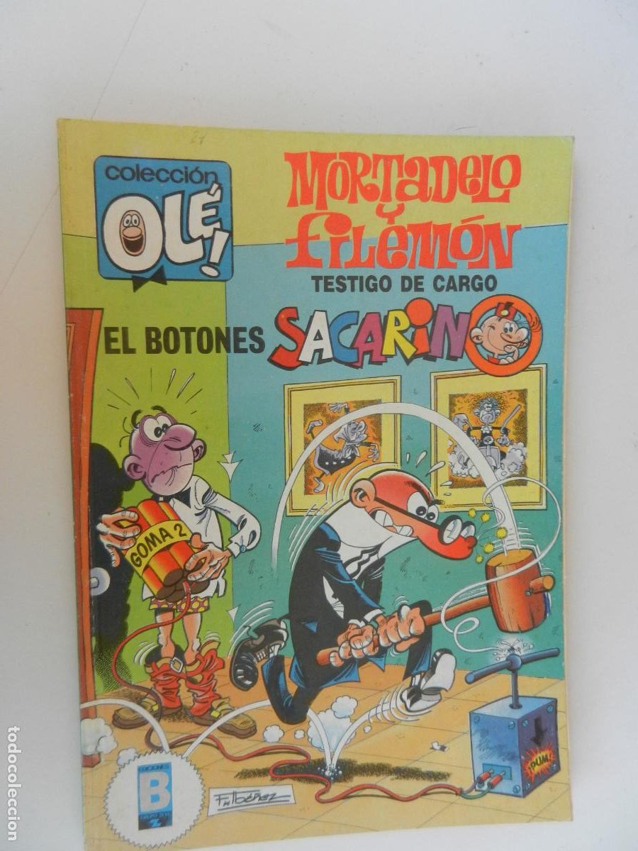 Comics : MORTADELO Y FILEM&Oacute;N - EL BOTONES SACARINO -TESTIGO DE CARGO - OL&Eacute; - EDICIONES B SEP. 1989 1&ordf; ED.
