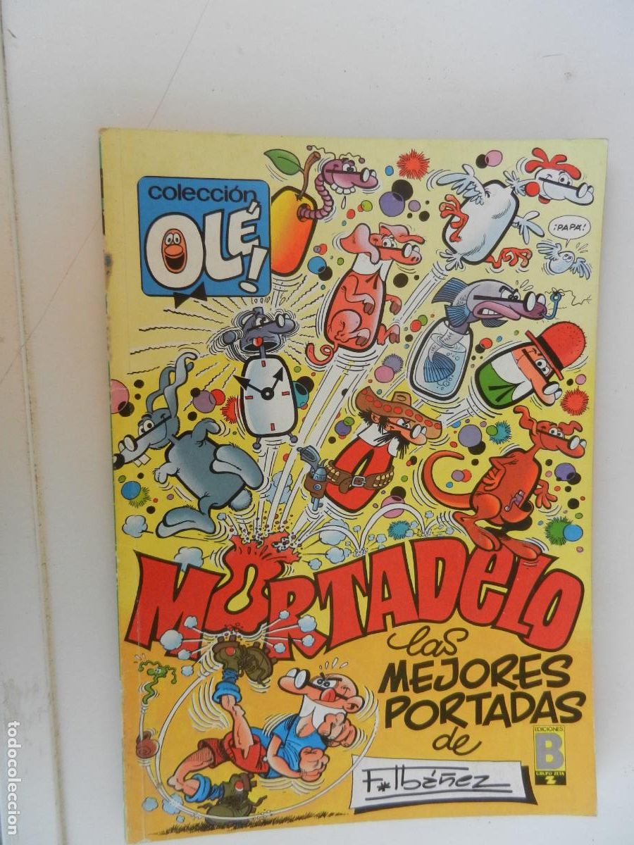 C&oacute;mics: MORTADELO Y FILEM&Oacute;N - MORTADELO -LAS MEJORES PORTADAS DE IBA&Ntilde;EZ - OL&Eacute; - EDICIONES B ABRIL 1990 1&ordf; ED