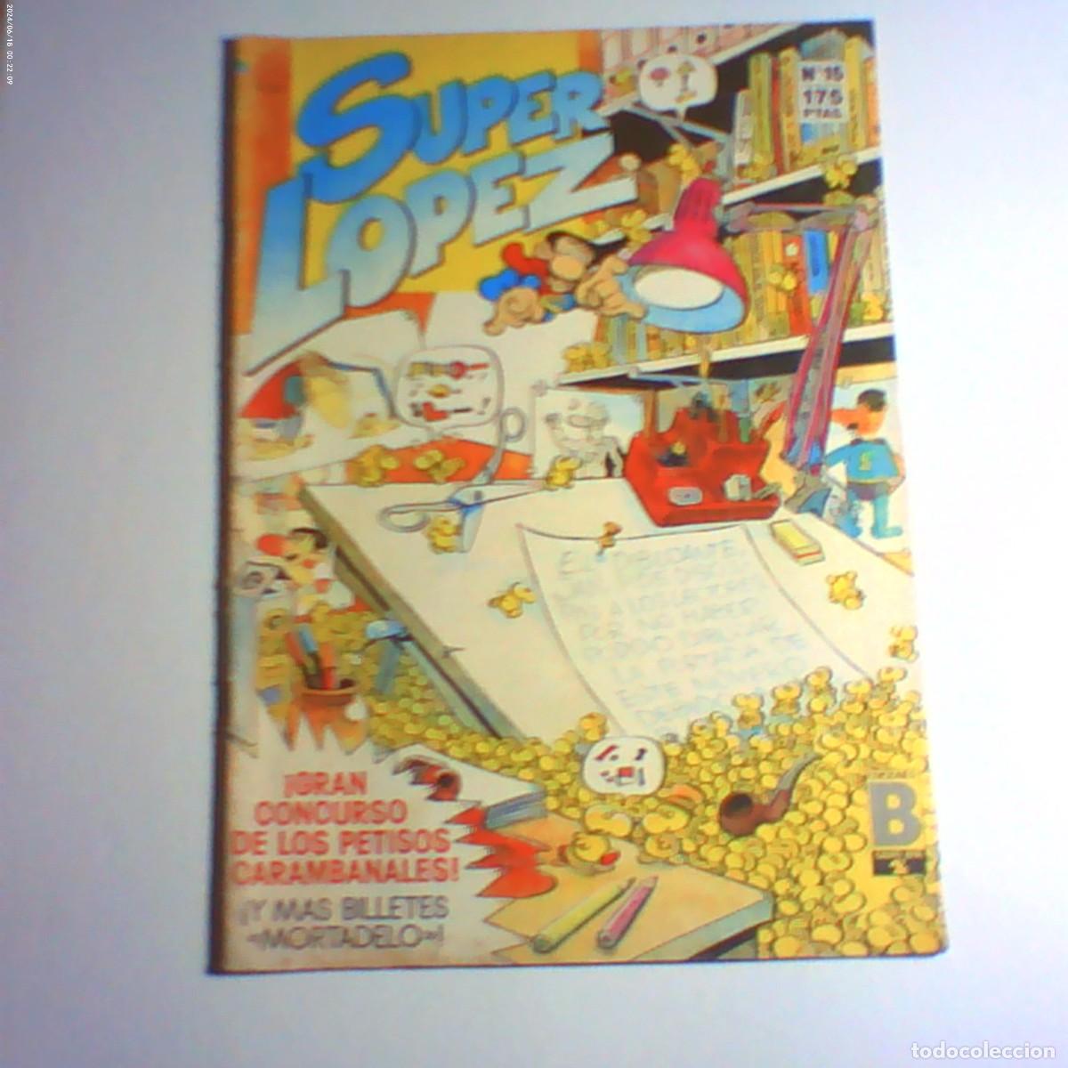 C&oacute;mics: super l&oacute;pez n&ordm; 15 ediciones b 1987. pasatiempos intactos (buen estado)