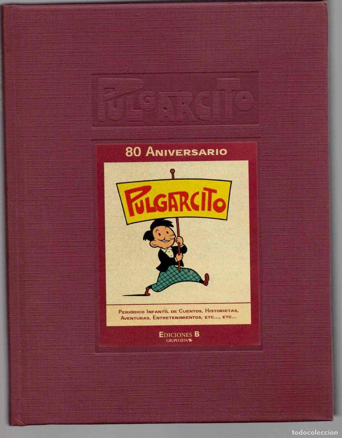 C&oacute;mics: 80 ANIVERSARIO PULGARCITO. EDICIONES B, 2000. 1&ordf; EDICION