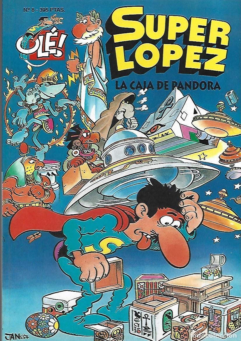 C&oacute;mics: Ol&eacute;, Super L&oacute;pez, 8: la caja de pandora, 1996, Ediciones B, primera edici&oacute;n, muy buen estado
