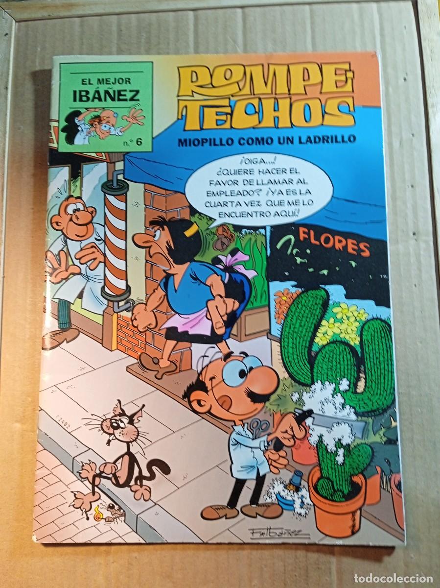C&oacute;mics: COMIC DE LO MEJOR DE IBA&Ntilde;EZ ROMPE TECHOS EN MIOPILLO COMO UN LADRILLO N&ordm; 6