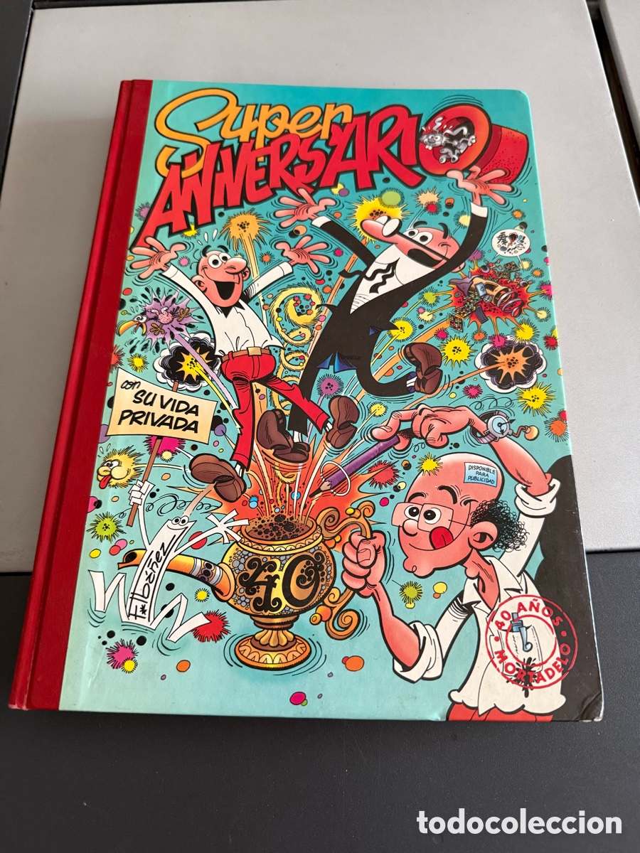 C&oacute;mics: TOMO SUPER HUMOR N&ordm; 29 SUPER ANIVERSARIO 40 A&Ntilde;OS DE MORTADELO Y FILEM&Oacute;N DE EDICIONES B