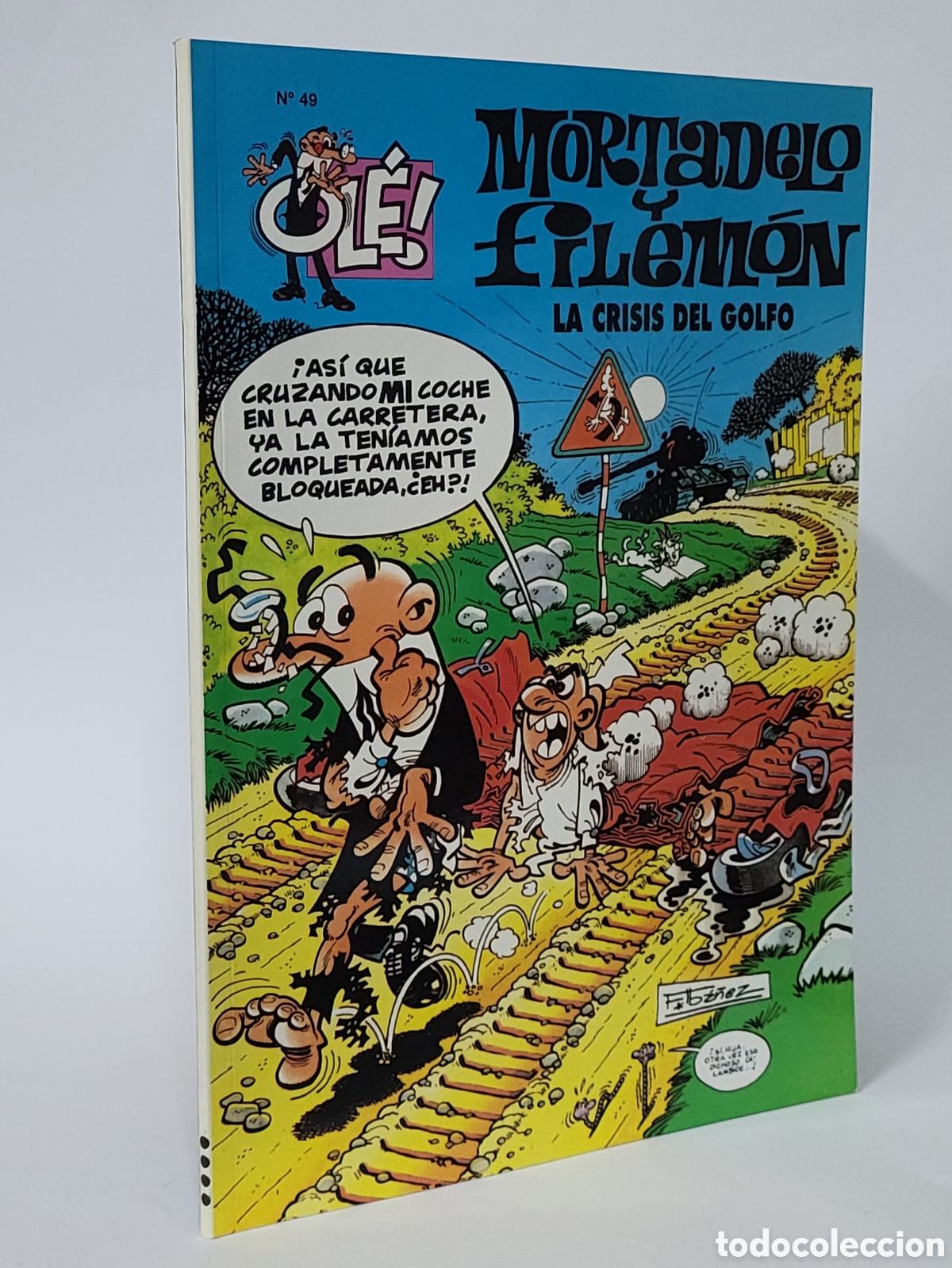 C&oacute;mics: C&Oacute;MICS MORTADELO Y FILEM&Oacute;N 49 LA CRISIS DEL GOLFO OL&Eacute; 5 QUINTA EDICI&Oacute;N EDICIONES B DE KIOSCO