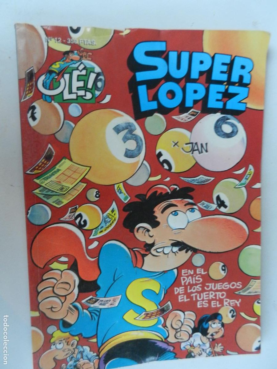 C&oacute;mics: SUPER LOPEZ - EN EL PAIS DE LOS JUEGO , EL TUERTO ES N&ordm; 12- COL OLE - JAN - EDC B -1994 - 1&ordf; EDC