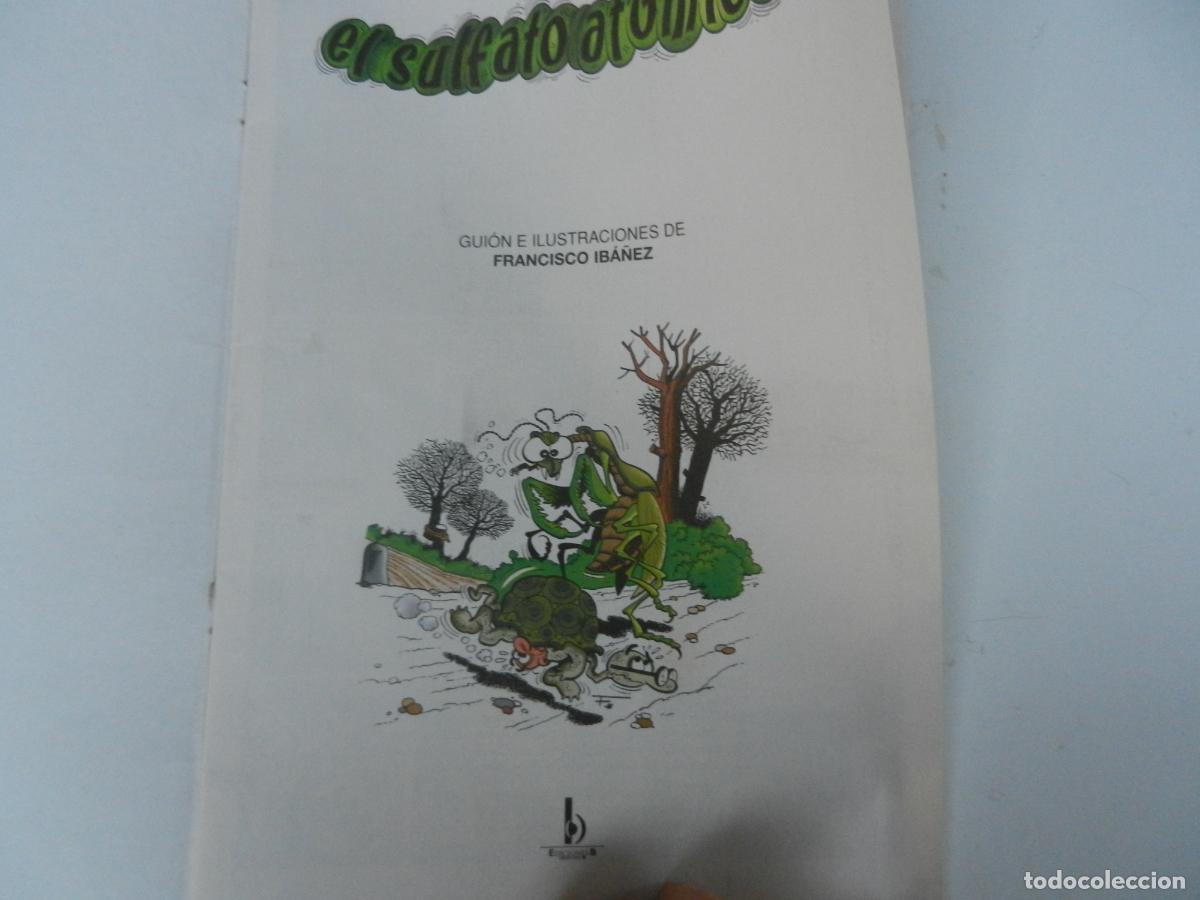 C&oacute;mics: MORTADELO Y FILEMON - EL SULFATO ATOMICO - IBA&Ntilde;EZ EDC B -2003 - Foto 2