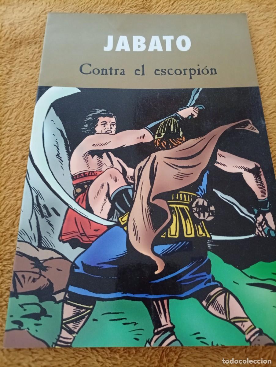 C&oacute;mics: COMIC JUVENIL &ndash; JABATO &ndash; CONTRA EL ESCORPI&Oacute;N A&Ntilde;O: 2003 EDITORIAL: Ediciones B T&Iacute;TULO: Contra el esco