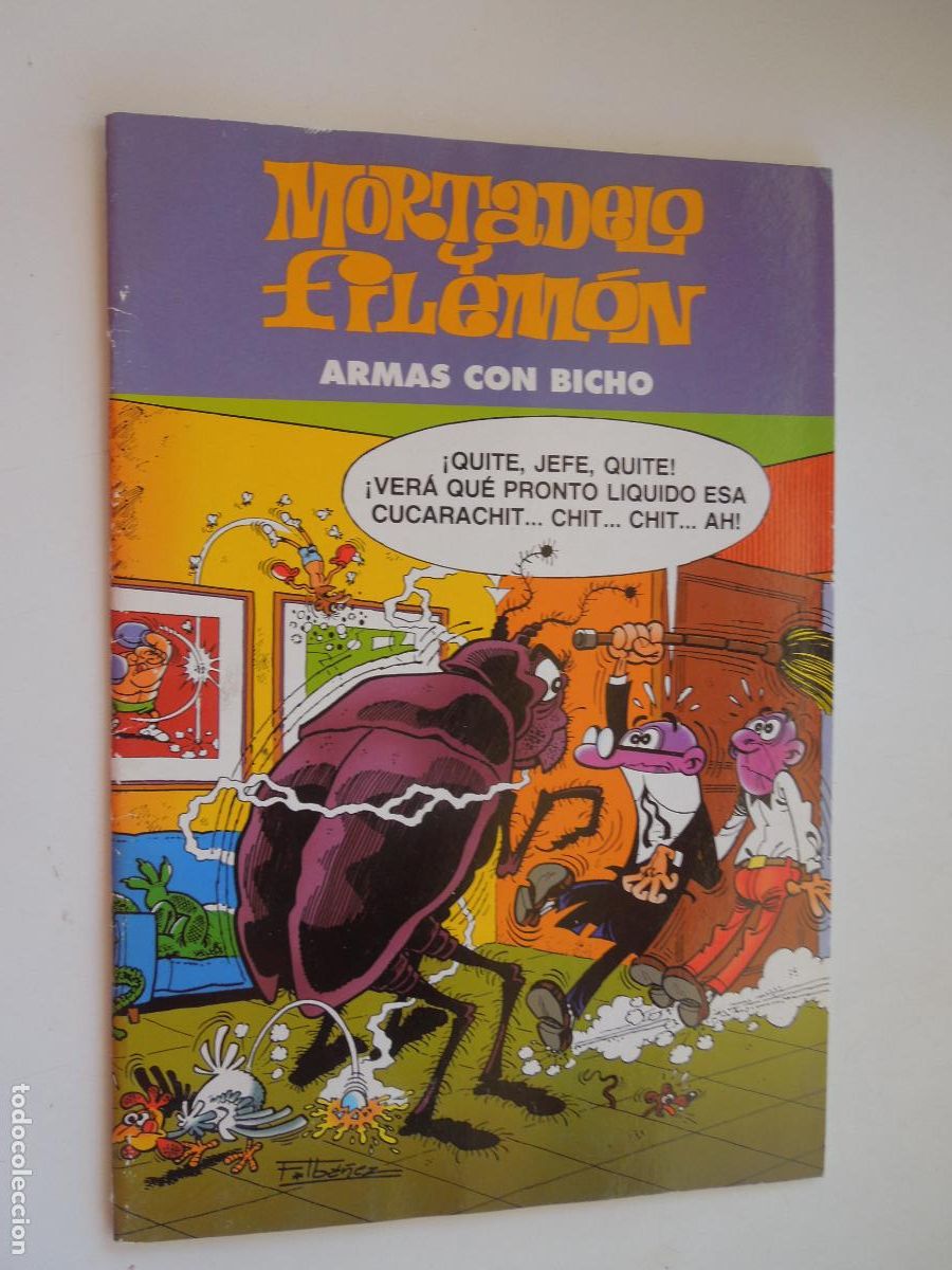 C&oacute;mics: MORTADELO Y FILEMON - ARMAS CON BICHO - 2003- EDC . B- FCO IBA&Ntilde;EZ