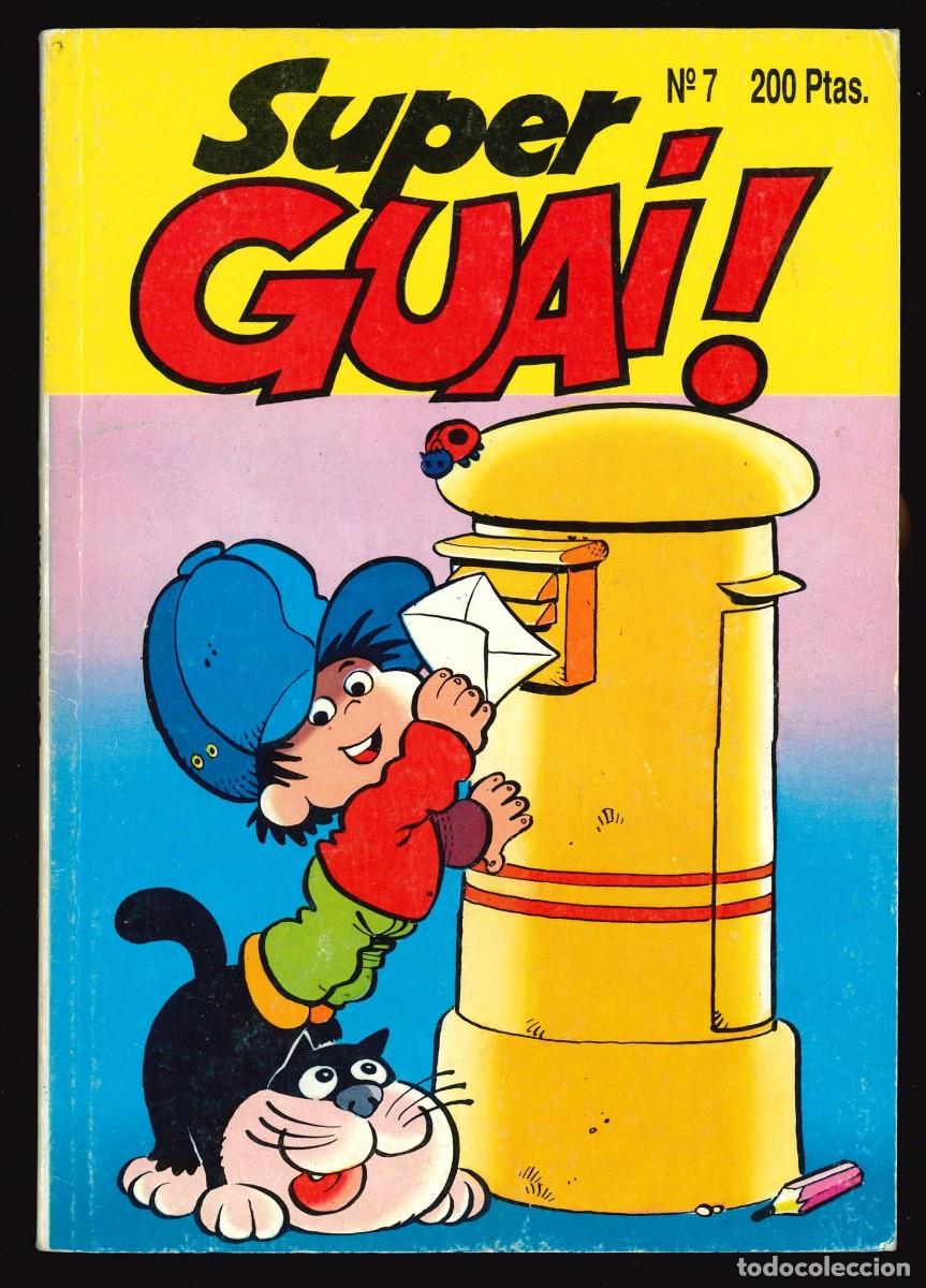 C&oacute;mics: SUPER GUAI - EDICIONES B / N&Uacute;MERO 7 - Foto 1