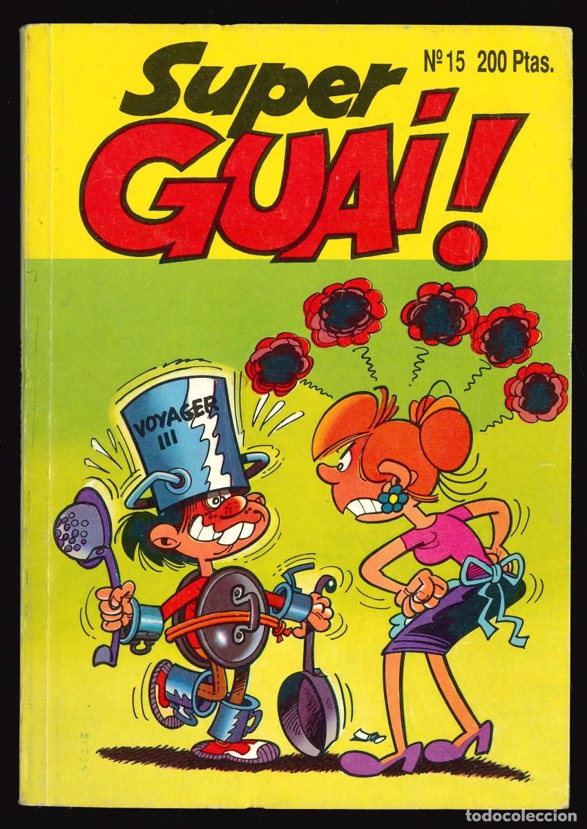 C&oacute;mics: SUPER GUAI - EDICIONES B / N&Uacute;MERO 15 - Foto 1