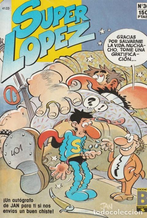 C&oacute;mics: SUPER LOPEZ N&ordm; 30 EDICIONES B - Foto 1