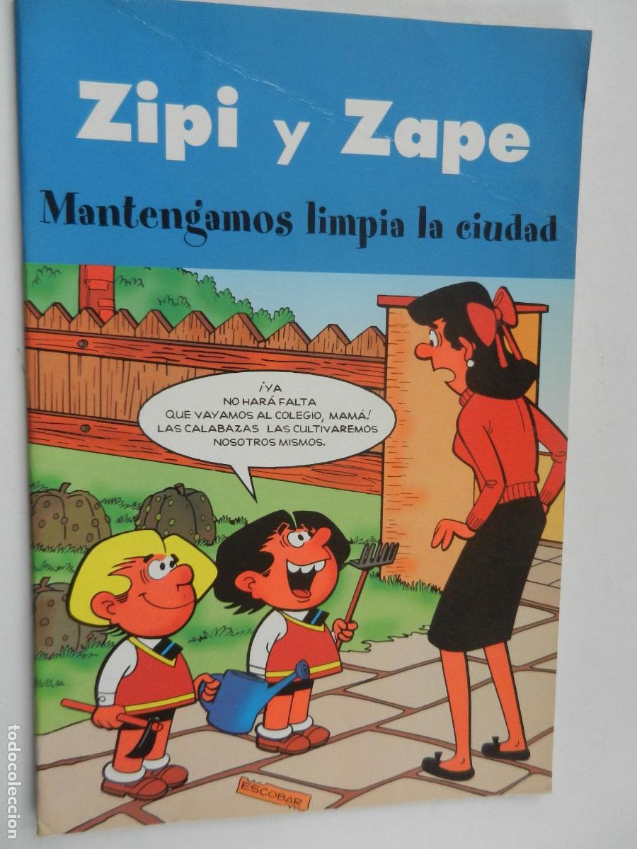 C&oacute;mics: ZIPI Y ZAPE - MANTENGAMOS LIMPIA LA CIUDAD -ESCOBAR - EDC B -2003 - TAPA BLANDA