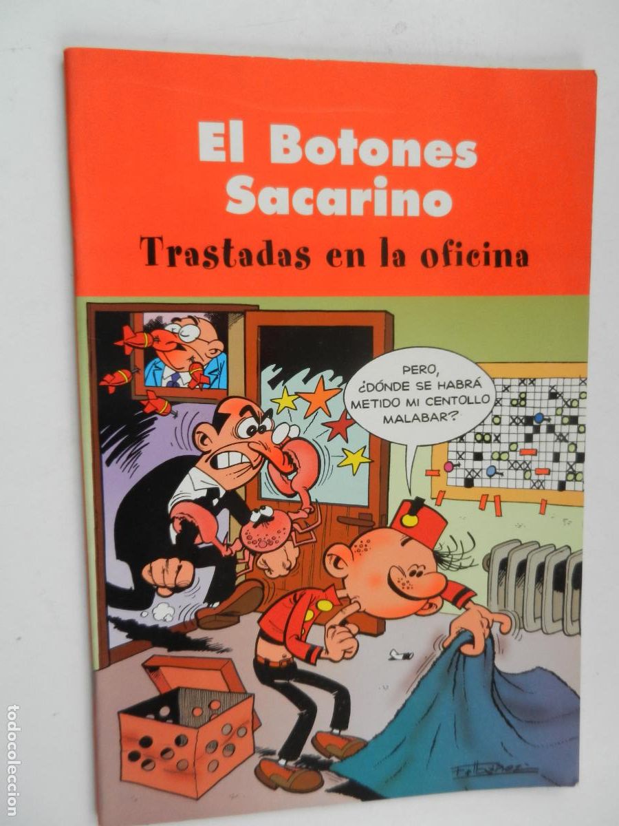 Comics : EL BOTONES SACARINO - TRASTADAS EN LA OFICINA -IBA&Ntilde;EZ - EDC B -2003 - TAPA BLANDA