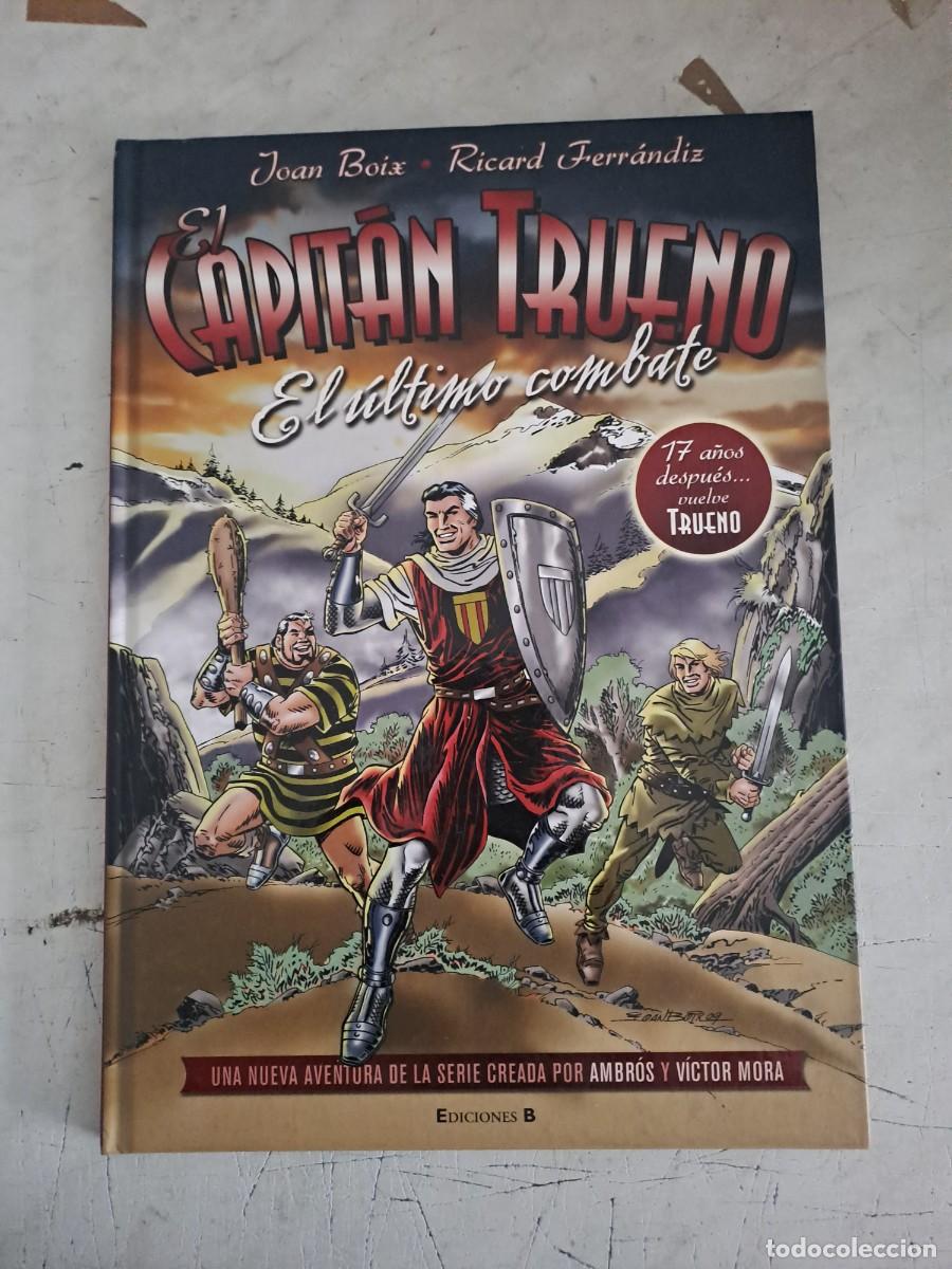 C&oacute;mics: El capit&aacute;n trueno, el ultimo combate, ediciones B en perfecto estado Bolsa DA