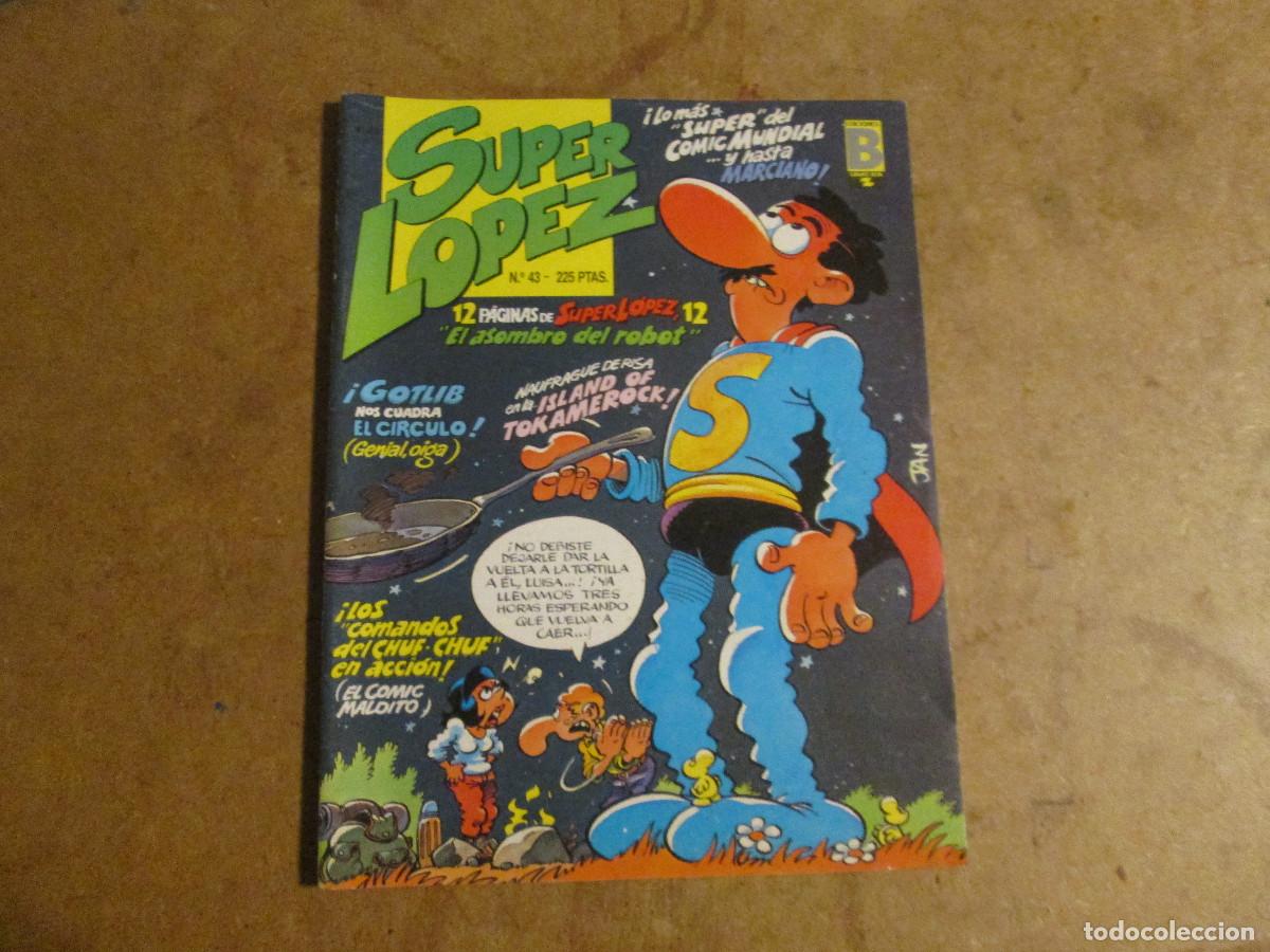 C&oacute;mics: revista superlopez n&ordm; 43, ediciones B 1987
