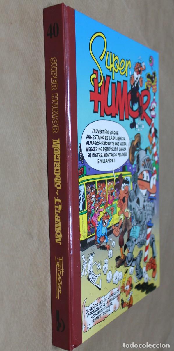 C&oacute;mics: SUPER HUMOR 40 - MORTADELO - B 1&ordf; Primera 2005 - EL SE&Ntilde;OR..,..de la MANCHA, PROHIBIDO.., ROMPETECHOS