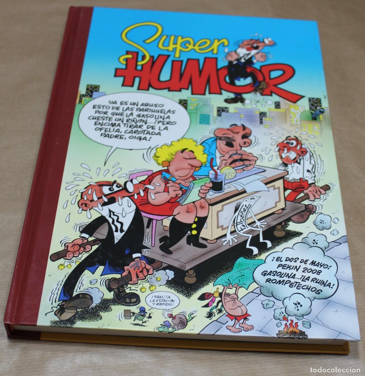 C&oacute;mics: SUPER HUMOR 47 - MORTADELO - B 1&ordf; Primera 2009 - ..dos de MAYO, Pekin 2008, Gasolina.., ROMPETECHOS