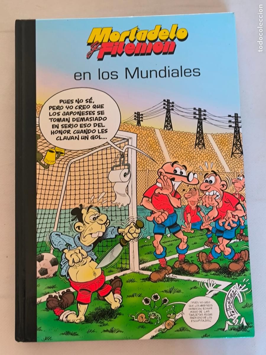 C&oacute;mics: MORTADELO Y FILEMON EN LOS MUNDIALES - FRANCISCO IBA&Ntilde;EZ - EDICIONES B - TAPA DURA (DY)