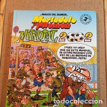 Comics: MAGOS DEL HUMOR MORTADELO Y FILEMON EN MUNDIAL 2002 TAPA DURA
