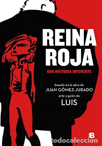 C&oacute;mics: Reina Roja (la novela gr&aacute;fica) (Ediciones B) - Juan G&oacute;mez-Jurado;