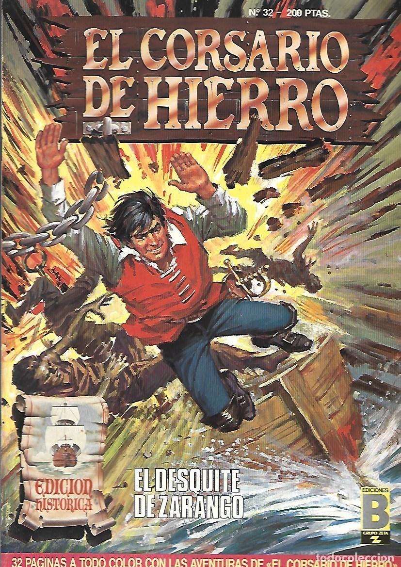C&oacute;mics: El corsario de hierro, 32: el desquite de Zarango, 1989, Ediciones B, muy buen estado