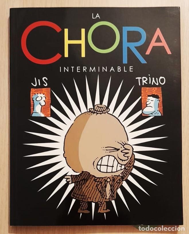 C&oacute;mics: La Chora Interminable - Jis y Trino - Ediciones B - Mexico - Foto 1