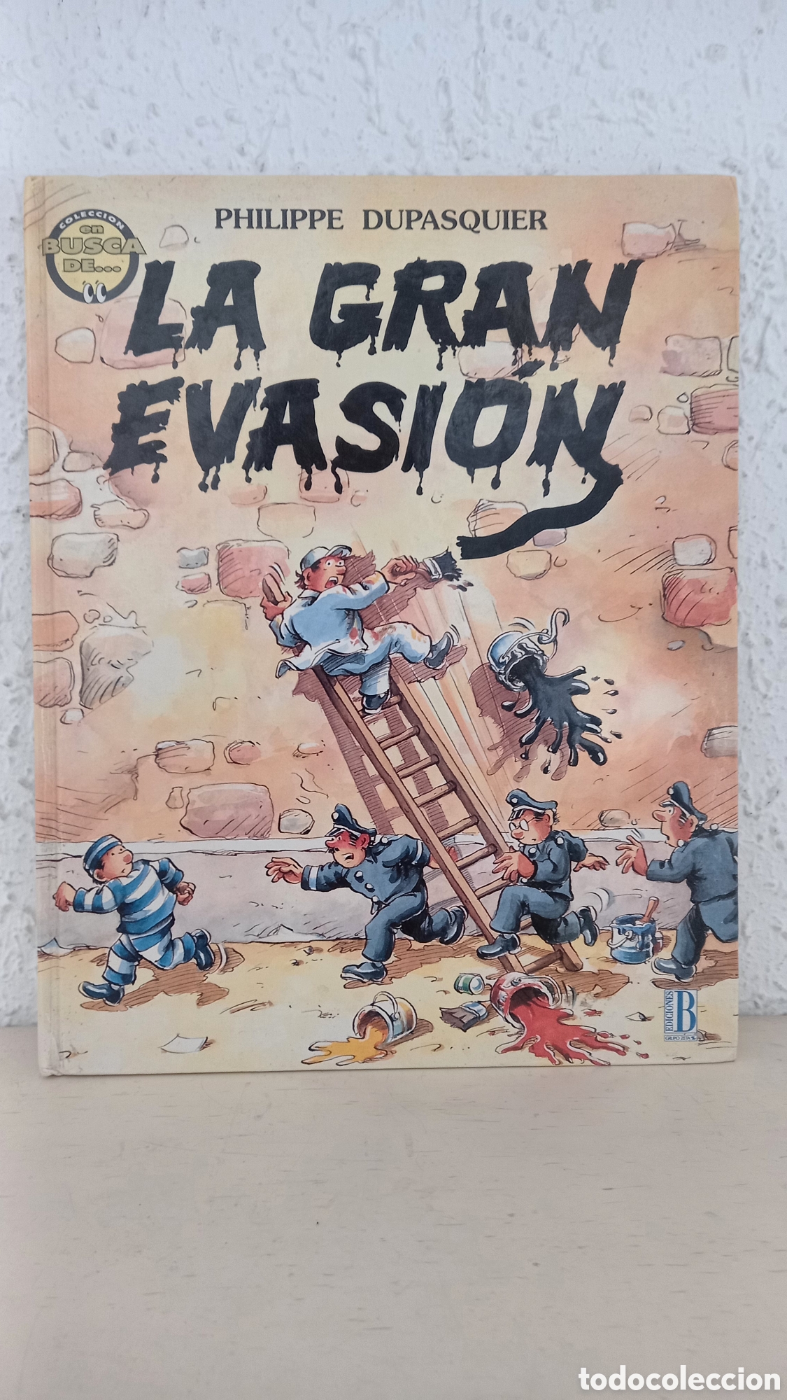 Comics: La gran evasi&oacute;n. P. Dupasquier. Ediciones B