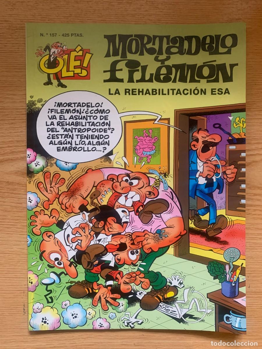 C&oacute;mics: Mortadelo y Filem&oacute;n n&ordm; 157: La Rehabilitaci&oacute;n Esa - Colecci&oacute;n Ol&eacute; - Muy Buen Estado