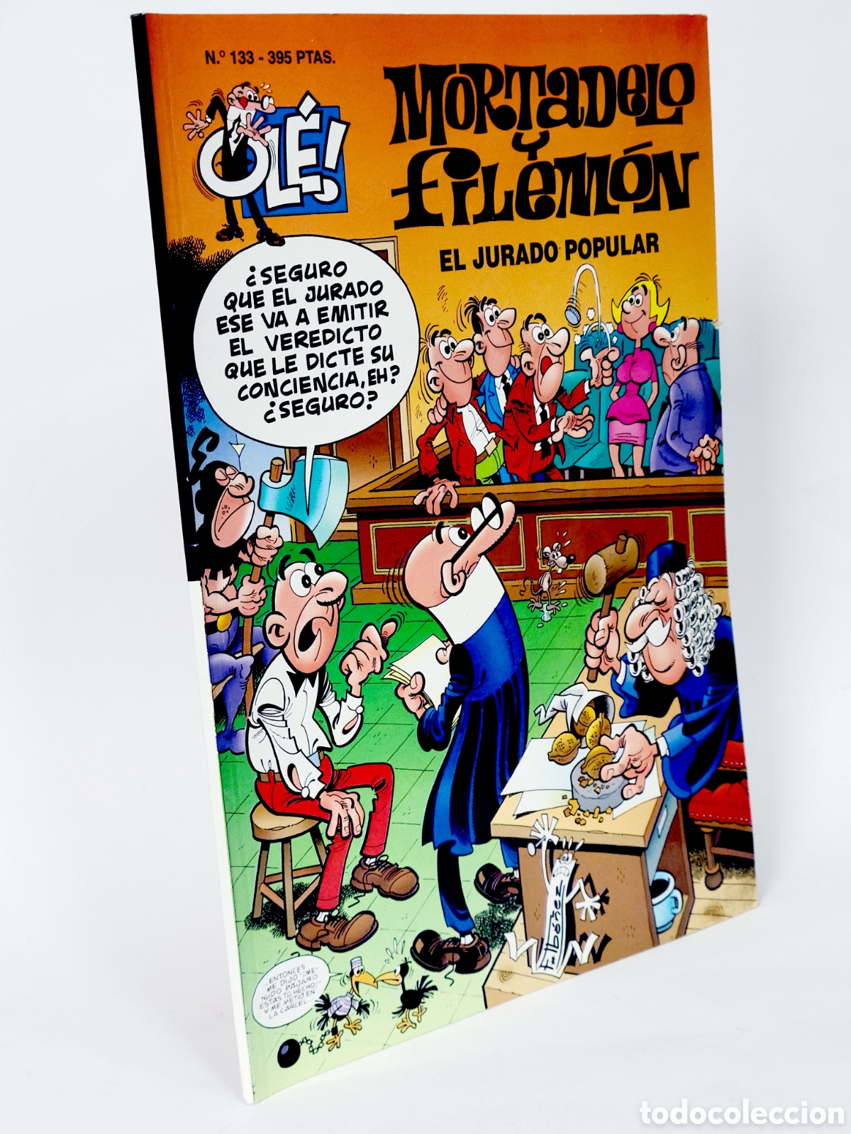 C&oacute;mics: C&Oacute;MIC MORTADELO Y FILEM&Oacute;N 133 EL JURADO POPULAR OLE EDICIONES B PRIMERA EDICI&Oacute;N BUEN ESTADO