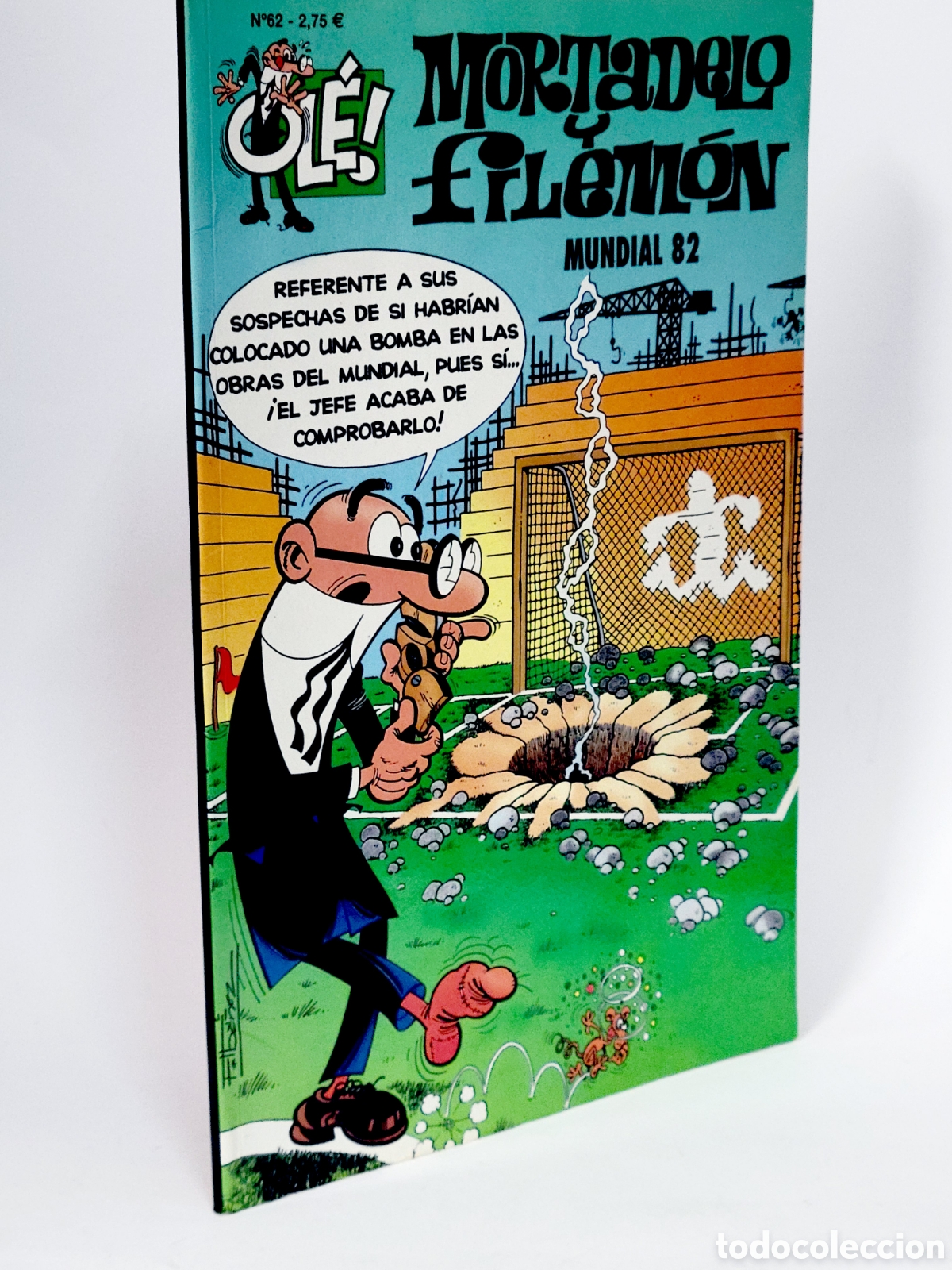 C&oacute;mics: C&Oacute;MIC MORTADELO Y FILEM&Oacute;N 62 MUNDIAL 82 OLE EDICIONES B QUARTO EDICI&Oacute;N CASI EXCELENTE ESTADO