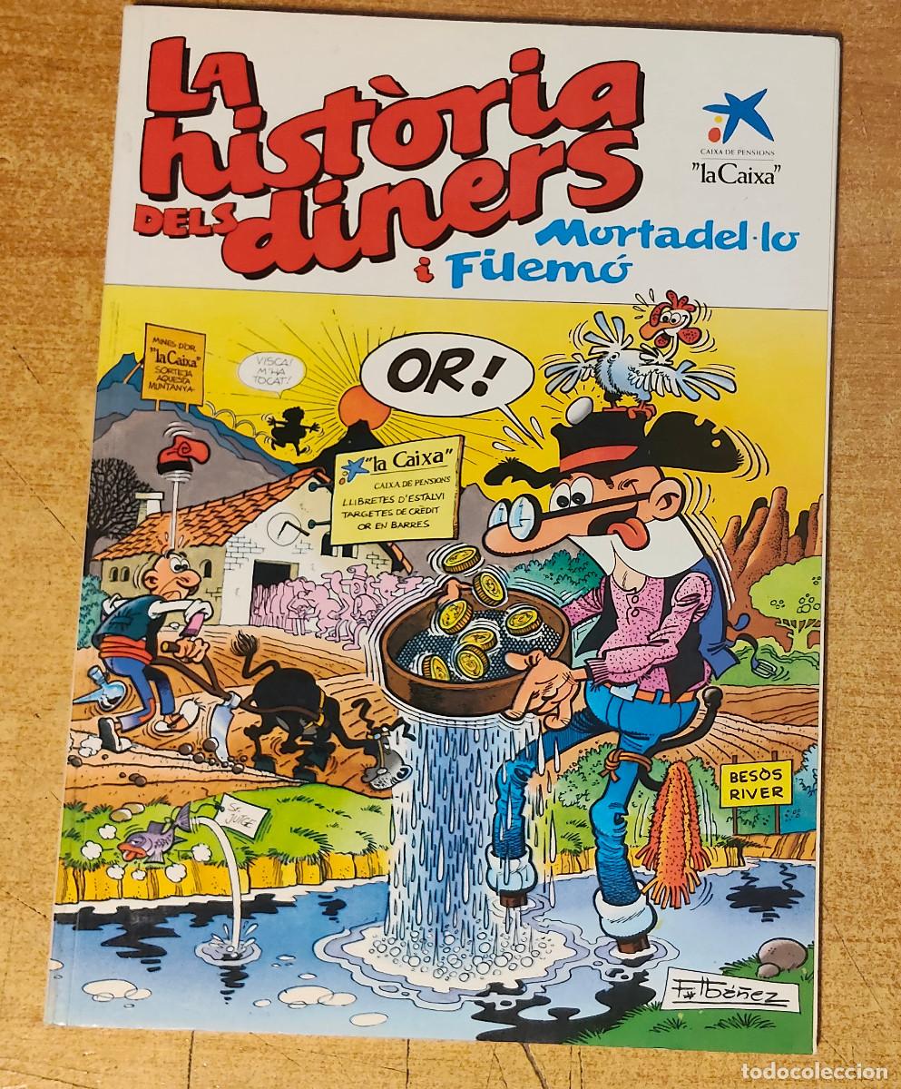 C&oacute;mics: MORTADELO I FILEMO - LA HISTORIA DELS DINERS - EDICIONES B - EN CATALA. - la caixa - Foto 1