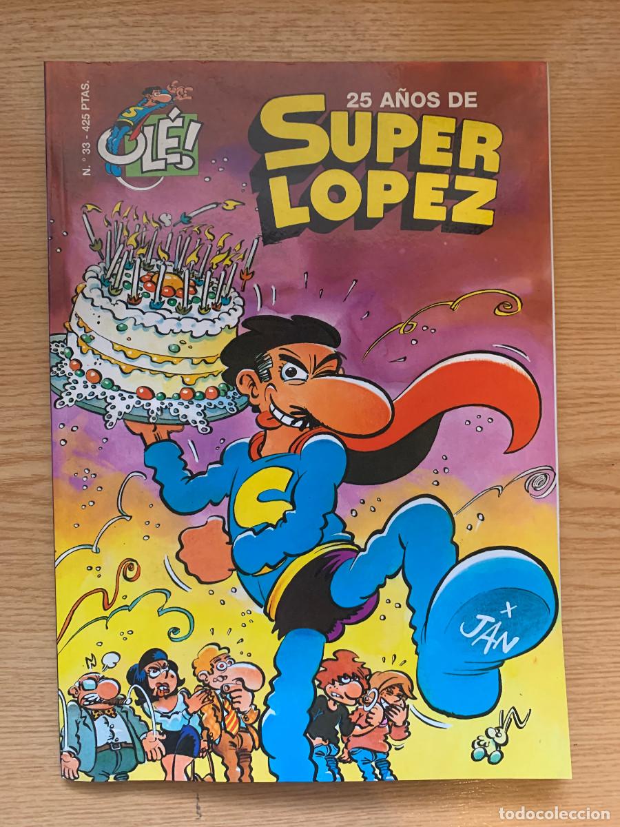 C&oacute;mics: Super L&oacute;pez n&ordm; 33: 25 A&ntilde;os de Superl&oacute;pez - Nuevo