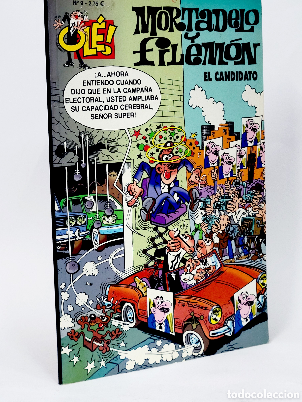 C&oacute;mics: C&Oacute;MIC MORTADELO Y FILEM&Oacute;N 9 EL CANDIDATO OLE QUINTA EDICI&Oacute;N EDICIONES B MUY BUEN ESTADO
