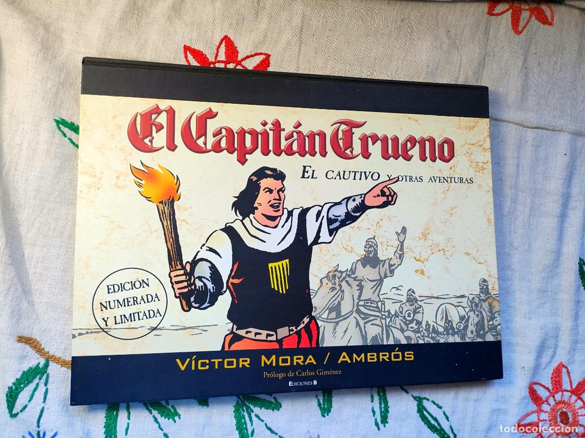 C&oacute;mics: Capit&aacute;n Trueno. El Cautivo y otras aventuras. Edici&oacute;n numerada y Limitada. V&iacute;ctor Mora. Ediciones B.