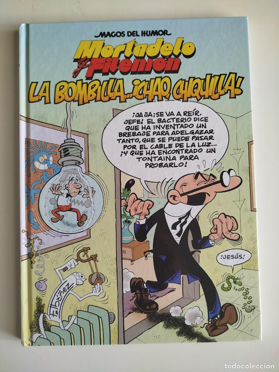 C&oacute;mics: Mortadelo y Filem&oacute;n - Magos del Humor 149 - La bombilla, chao chiquilla