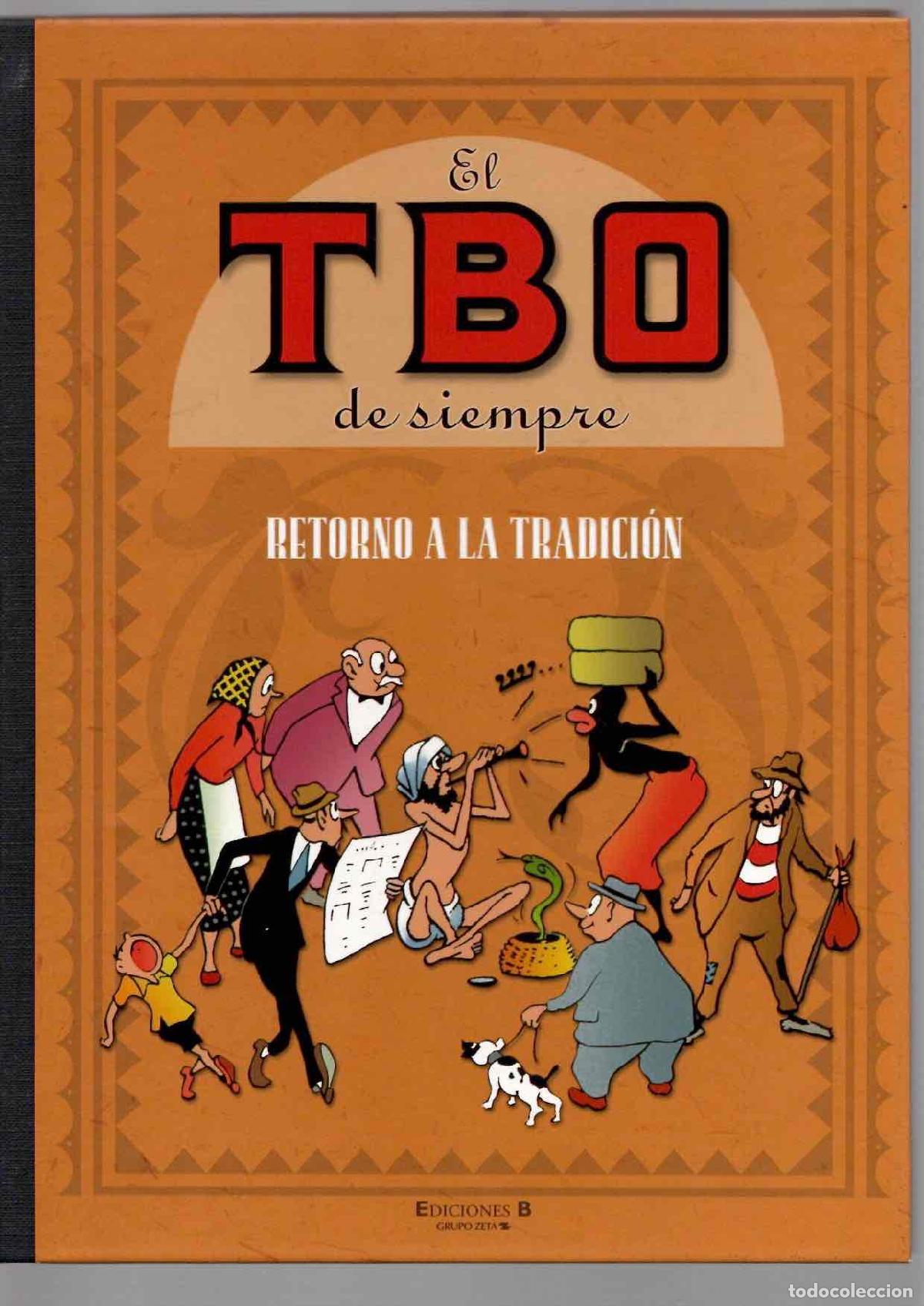 C&oacute;mics: EL TBO DE SIEMPRE RETORNO A LA TRADICION N&ordm; 3. EDICIONES B 2007, 1&ordf; EDICION