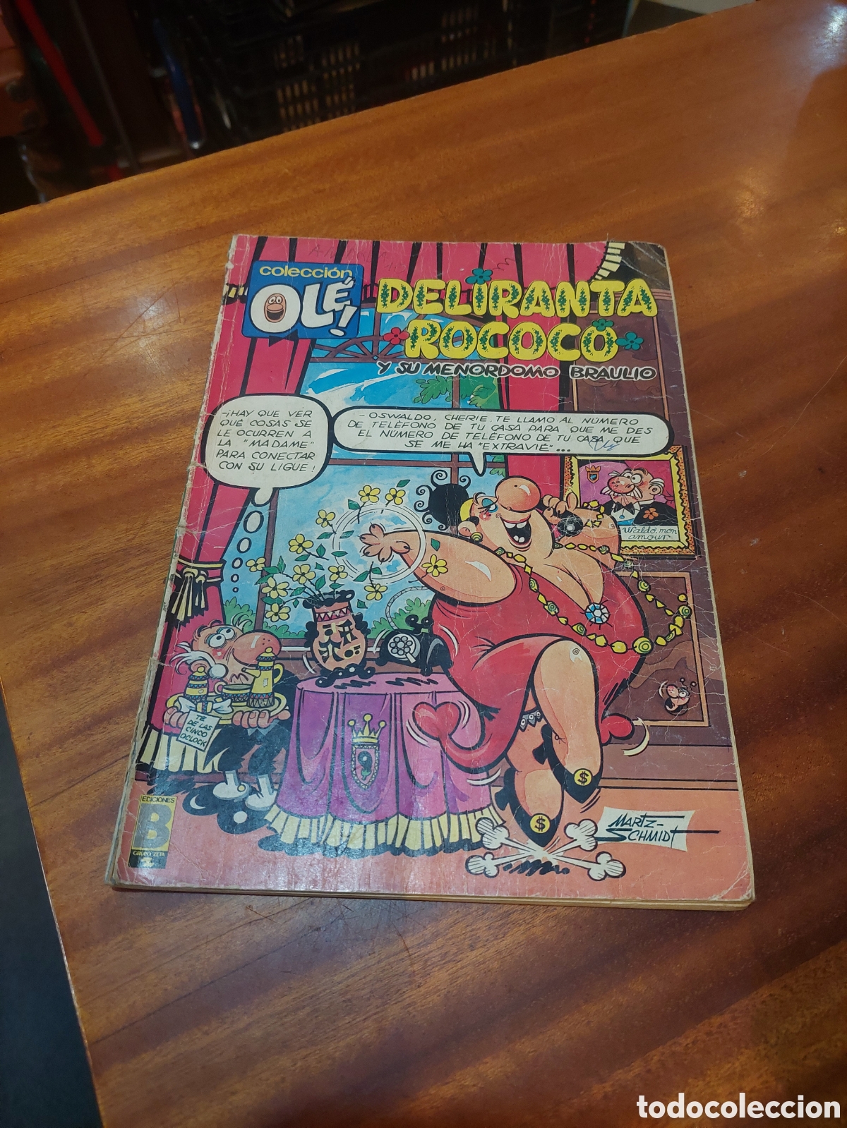 C&oacute;mics: COLECCION OLE .DELIRANTA ROCOCO Y SU MENORDOMO BRAULIO.EDICIONES B.1988